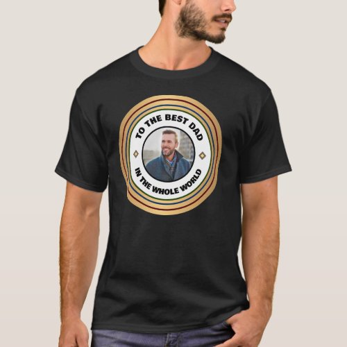 Custom Best Dad Father Photo Personalize T_Shirt 