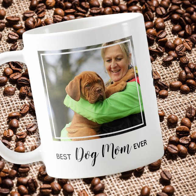 Custom Best Dog Mom Ever Pet Photo Coffee Mug (Creator Uploaded)