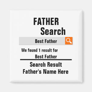 Custom Best Father search result funny fathers day Magnet