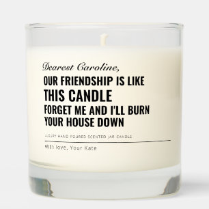 Custom Best Friend birthday BFF Gift Funny Quote  Scented Candle