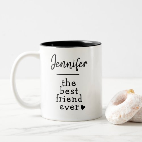 Custom Best Friend Name Script Text Minimalist  Two_Tone Coffee Mug