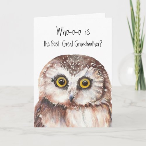 Custom Best Great Grandmother Cute Owl Humor Card