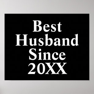Custom Best Husband Since Poster