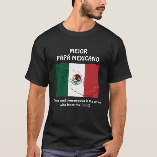 Custom BEST MEXICAN DAD T_Shirt