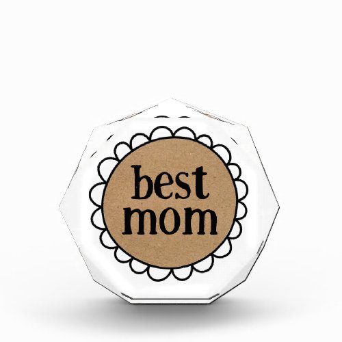 Custom BEST MOM Scalloped Edge Acrylic Award