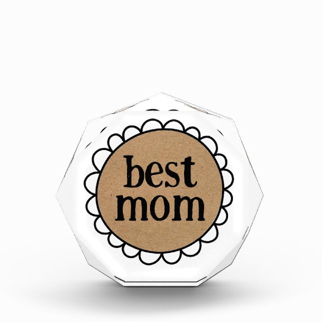 Custom BEST MOM Scalloped Edge Acrylic Award (Front)