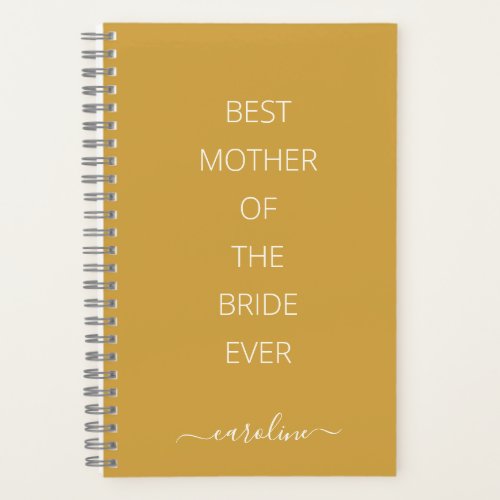 Custom Best Mother of the Bride Modern Yellow Notebook