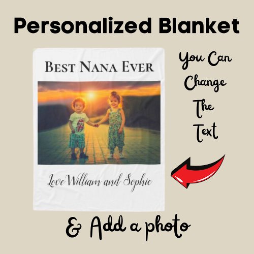 Custom Best Nana Ever Photo  Fleece Blanket