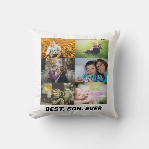 Custom Best Son Ever 6 photo collage  Throw Pillow