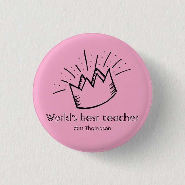 Custom best teacher appreciation school name pink  button (Front)