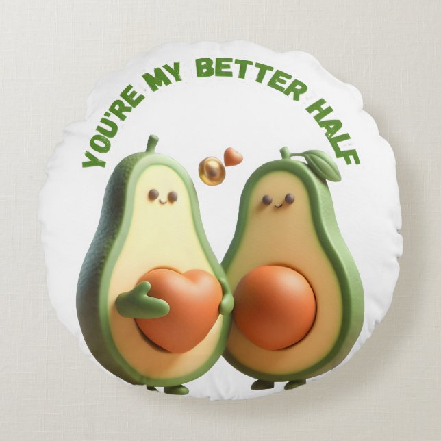 Custom Better Half Avocado Propose Day Gift Round Pillow (Front)