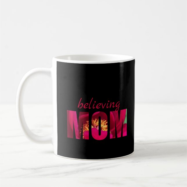 Custom Bible Verse Believing Mom Pink Floral Black Coffee Mug (Left)