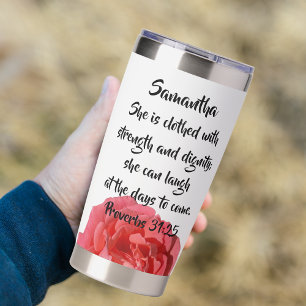 Custom Bible Verse Proverbs 31:25 Red Rose  Insulated Tumbler
