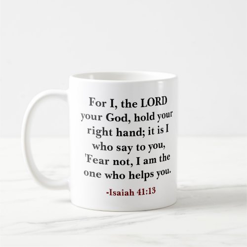 Custom Bible verse The Lord your God Coffee Mug