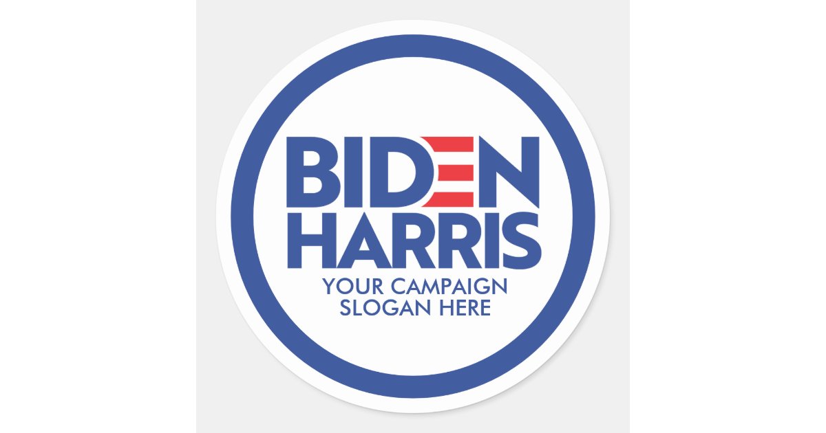 Custom Biden Harris 2024 Campaign Slogan Classic Round Sticker Zazzle