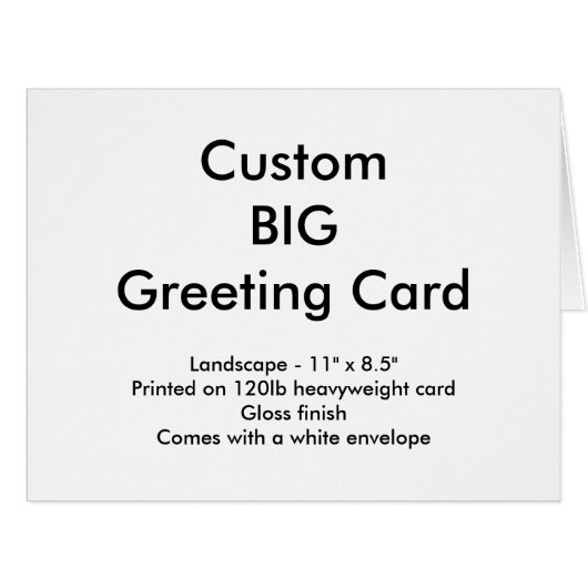 Custom Big Greeting Card - Landscape 11" x 8.5" (Front Horizontal)