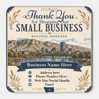 Custom Billings Montana Small Business Thank You Square Sticker