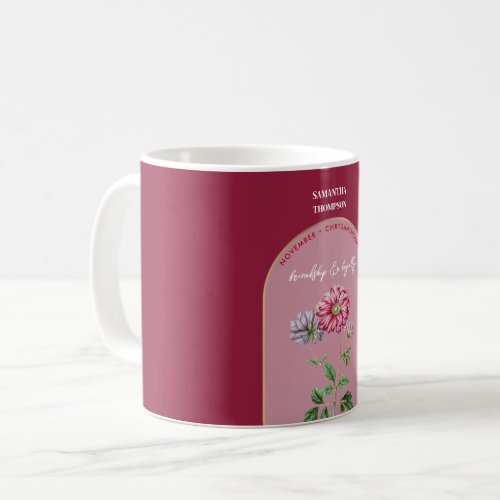 Custom Birth Flower Month November Chrysanthemum Coffee Mug