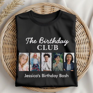 Custom Birthday Club with 5 Photos and Name T-Shirt