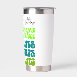 Custom Birthday Mug – Your Birthday Unforgettable Insulated Tumbler
