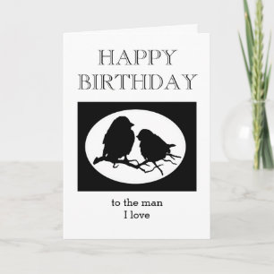 Custom Birthday Sweetheart Man I love Card