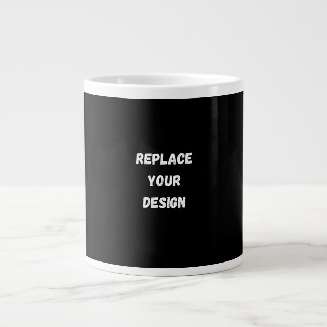 Custom Black Design Add Photo or Text Giant Coffee Mug (Front)