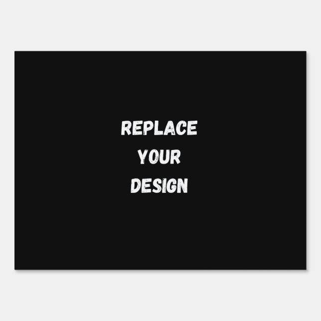 Custom Black Design Add Photo or Text Sign (Front)