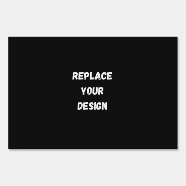 Custom Black Design Add Photo or Text Sign (Front)