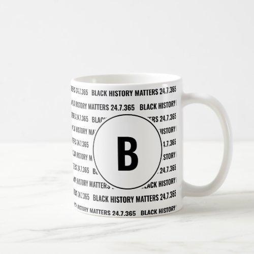 Custom Black History Month Monogram Coffee Mug