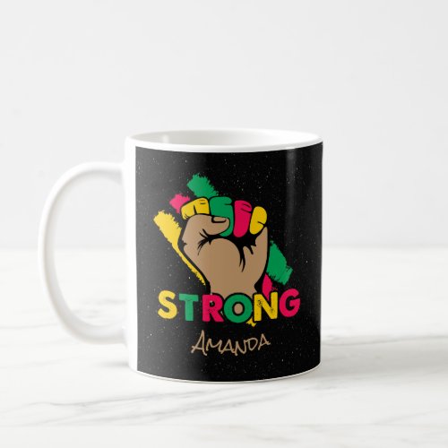 Custom Black History Month Strong Fist Coffee Mug