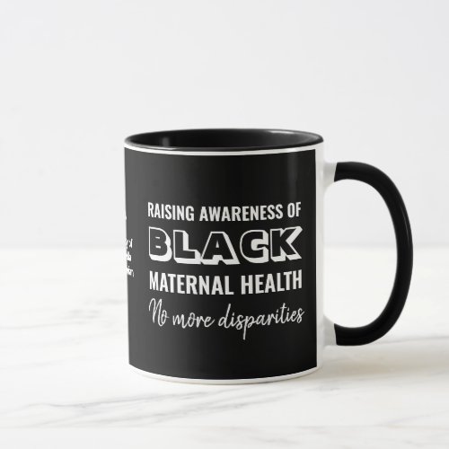 Custom Black Maternal Health Awareness Mug
