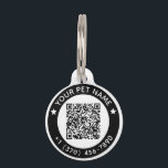 Custom Black QR Code Name Phone Number Double Side Pet ID Tag<br><div class="desc">Create your own simple minimalist black and white round Pet ID Tag. Perfect for pets. Add your scannable QR Code,  your pet name and owner phone number. Double side design for useful using.</div>