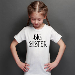 Custom Black Retro Typography Big Sister  T-Shirt
