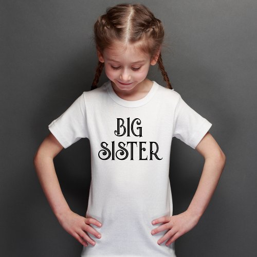 Custom Black Retro Typography Big Sister  T_Shirt