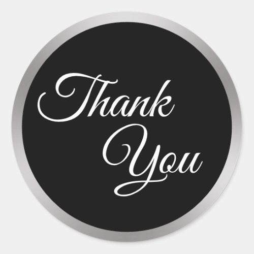 Custom Black White and Faux Silver Thank You Classic Round Sticker