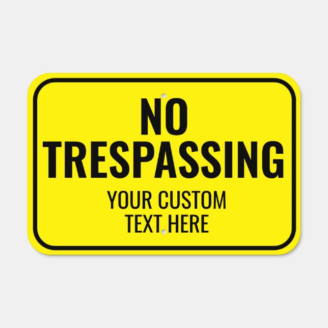 Custom Black yellow No Trespassing Outdoor Metal Sign (Front)