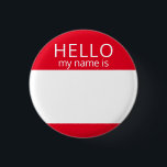 Custom Blank HELLO My Name Is Badge Button<br><div class="desc">This badge can be customized with any name!</div>