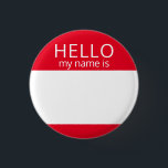 Custom Blank HELLO My Name Is Badge Button<br><div class="desc">This badge can be customized with any name!</div>