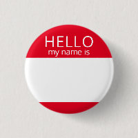 Custom Blank HELLO My Name Is Badge