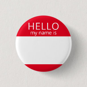 Custom Blank HELLO My Name Is Badge Button