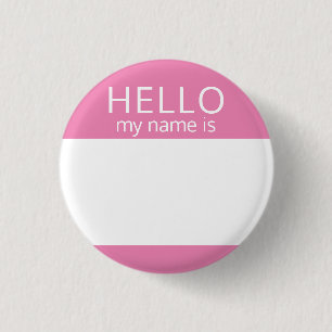 Custom Blank HELLO My Name Is Badge Button