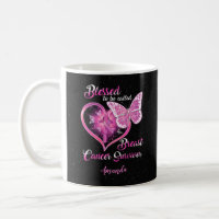 Custom Blessed to be Called Breast Cancer Survivor