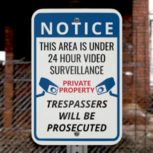Custom Blue 24 hour Surveillance Notice Outdoor Metal Sign