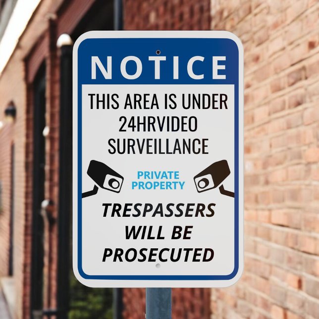 Custom Blue 24 hour Surveillance Notice Outdoor Metal Sign (Creator Uploaded)