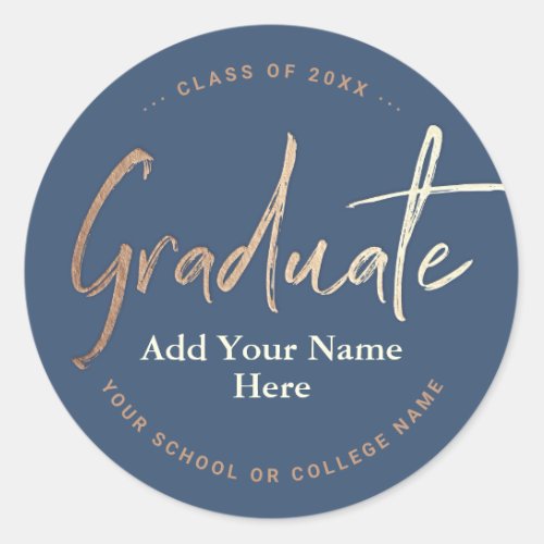 Custom Blue Graduate Name College Class of Year Classic Round Sticker