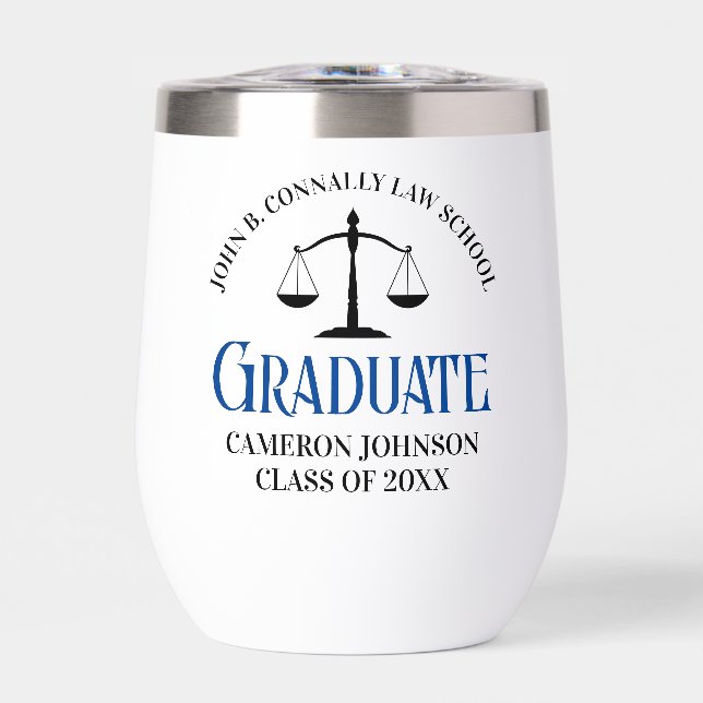 Custom Blue Law School Graduation Commemorative Thermal Wine Tumbler (Front)