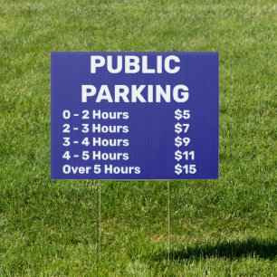 Custom Blue Public Parking Prices Sign