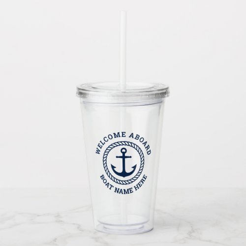 Custom boat name welcome aboard anchor and rope acrylic tumbler