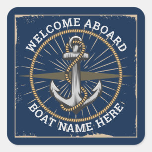 Custom boat name welcome aboard anchor and rope square sticker