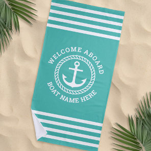 Custom boat name welcome aboard anchor aqua blue beach towel